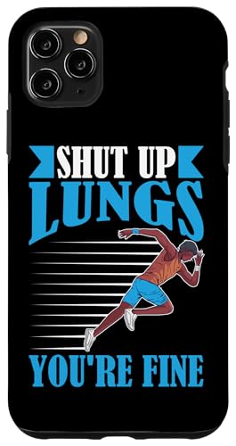 Halt die Klappe, es geht dir gut Hülle für iPhone 11 Pro Max Halt die Klappe, es geht dir gut Hülle für iPhone 11 Pro Max von Marathon Running And Long-Distance Foot Race