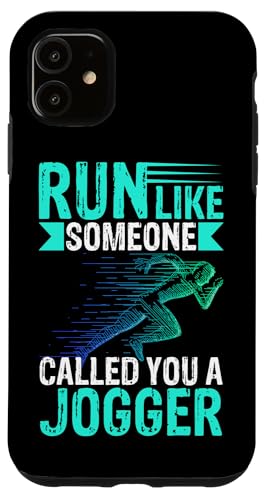 Lauf, als hätte dich jemand einen Jogger genannt Hülle für iPhone 11 Lauf, als hätte dich jemand einen Jogger genannt Hülle für iPhone 11 von Marathon Running And Long-Distance Foot Race