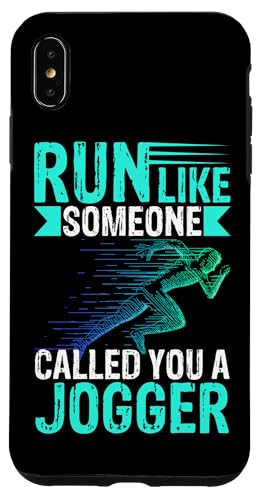 Lauf, als hätte dich jemand einen Jogger genannt Hülle für iPhone XS Max Lauf, als hätte dich jemand einen Jogger genannt Hülle für iPhone XS Max von Marathon Running And Long-Distance Foot Race