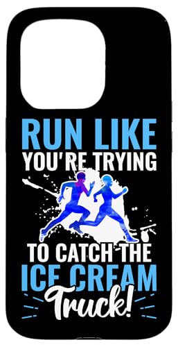 Laufen Sie wie Sie versuchen, den Eiswagen zu fangen Hülle für iPhone 15 Pro Laufen Sie wie Sie versuchen, den Eiswagen zu fangen Hülle für iPhone 15 Pro von Marathon Running And Long-Distance Foot Race
