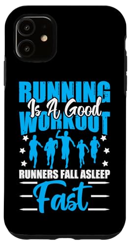 Laufen ist ein gutes Training – Läufer schlafen schnell ein Hülle für iPhone 11 Laufen ist ein gutes Training – Läufer schlafen schnell ein Hülle für iPhone 11 von Marathon Running And Long-Distance Foot Race