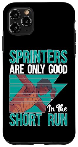 Sprinter sind nur kurzfristig gut Hülle für iPhone 11 Pro Max Sprinter sind nur kurzfristig gut Hülle für iPhone 11 Pro Max von Marathon Running And Long-Distance Foot Race