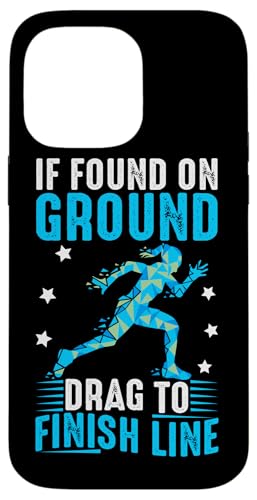 Wenn Sie auf dem Boden gefunden werden – ziehen Sie die Linie zum Abschluss Hülle für iPhone 14 Pro Max Wenn Sie auf dem Boden gefunden werden – ziehen Sie die Linie zum Abschluss Hülle für iPhone 14 Pro Max von Marathon Running And Long-Distance Foot Race