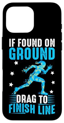 Wenn Sie auf dem Boden gefunden werden – ziehen Sie die Linie zum Abschluss Hülle für iPhone 16 Pro Max Wenn Sie auf dem Boden gefunden werden – ziehen Sie die Linie zum Abschluss Hülle für iPhone 16 Pro Max von Marathon Running And Long-Distance Foot Race
