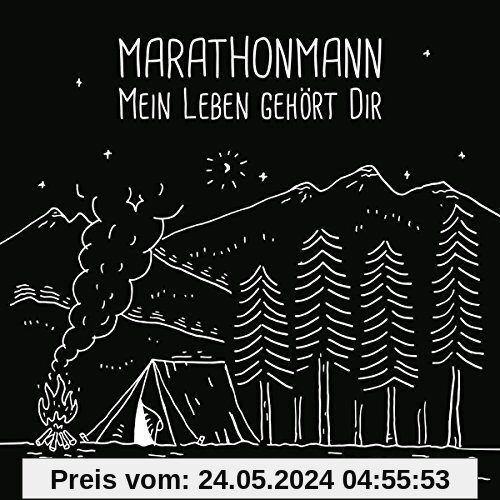 Mein Leben Gehört Dir (Ltd. CD Digipak + 2 Bonustracks ) von Marathonmann