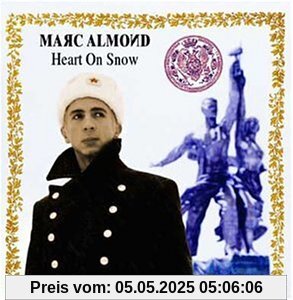 Heart on Snow Ltd.ed. Heart on Snow Ltd.ed. von Marc Almond