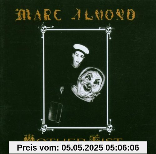Mother Fist von Marc Almond