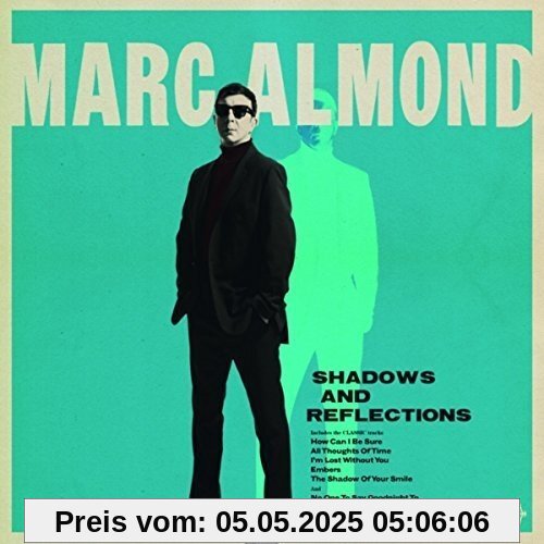 Shadows and Reflections von Marc Almond