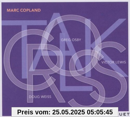 Crosstalk Crosstalk von Marc Copland