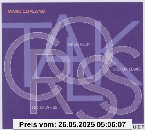 Crosstalk von Marc Copland