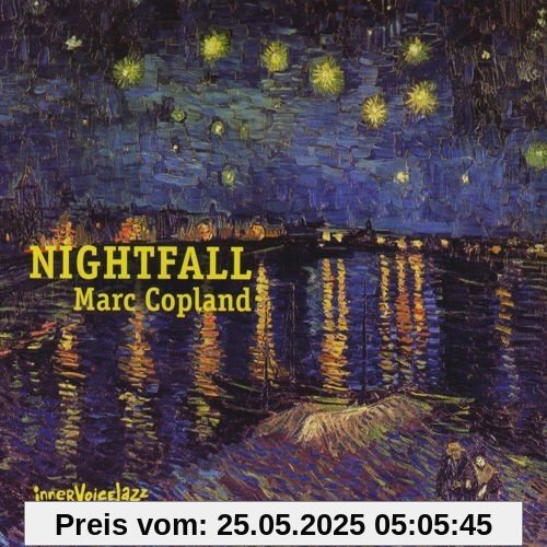 Nightfall Nightfall von Marc Copland