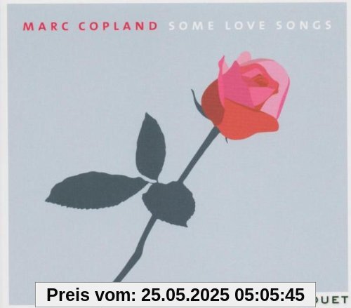 Some Love Songs Some Love Songs von Marc Copland