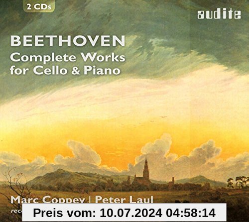 Beethoven: Sämtliche Werke für Violoncello und Klavier von Marc Coppey