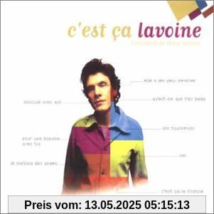 C'est Ca Lavoine C'est Ca Lavoine von Marc Lavoine
