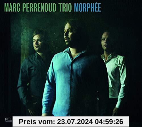 Morphée von Marc Perrenoud Trio