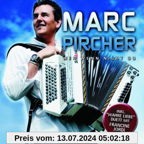 Wer Wenn Nicht du von Marc Pircher