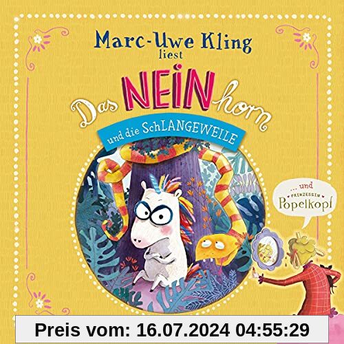 Neinhorn & Schlangeweile,Prinzessin Popelkopf von Marc-Uwe Kling