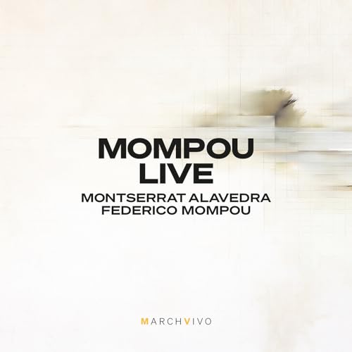 Mompou Live von Marchvivo