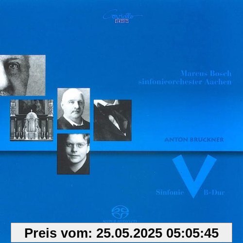 Bruckner: Sinfonie 5 Bruckner: Sinfonie 5 von Marcus Bosch