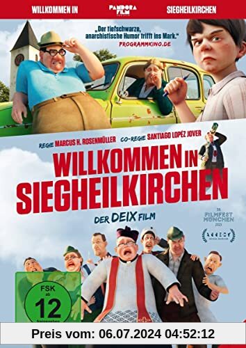 Willkommen in Siegheilkirchen - Der Deix-Film von Marcus H. Rosenmüller