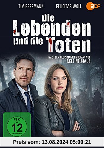 Nele Neuhaus - Die Lebenden und die Toten von Marcus O. Rosenmüller