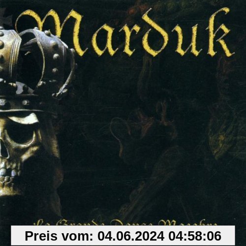 La Grande Danse Macabre von Marduk