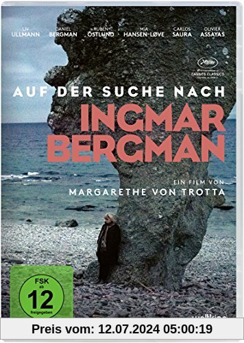 Auf der Suche nach Ingmar Bergman von Margarethe von Trotta
