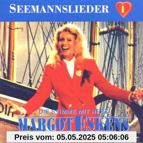 Seemannslieder 1 von Margot Eskens