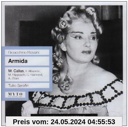 Armida: Callas-Albanese-Filippeschi-Raim von Maria Callas