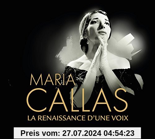 La Renaissance D'Une Voix von Maria Callas