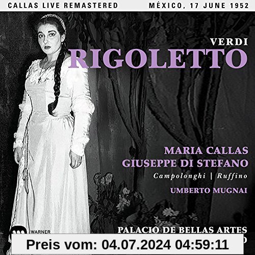 Rigoletto (Mexico,Live 17/06/1952 von Maria Callas