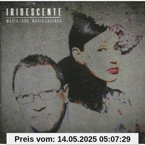Iridescente Iridescente von Maria Joao