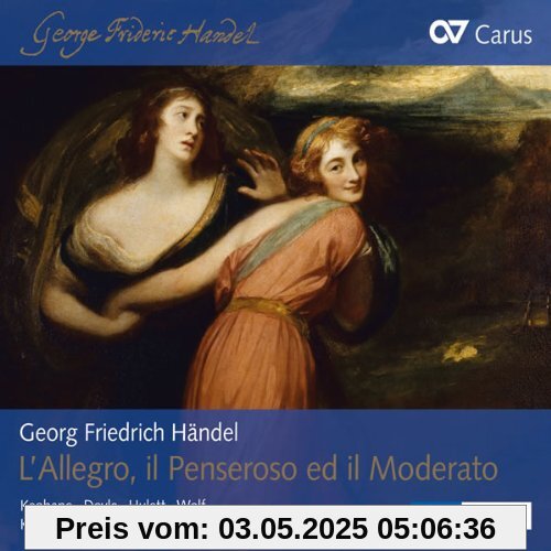 Händel: L'Allegro, Il Penseroso ed Il Moderato Händel: L'Allegro, Il Penseroso ed Il Moderato von Maria Keohane