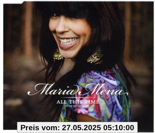 All This Time (Pick-Me-Up Song)/Basic von Maria Mena
