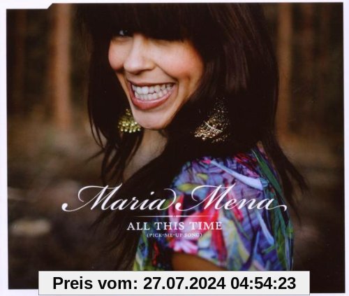 All This Time (Pick-Me-Up Song)/Premium von Maria Mena