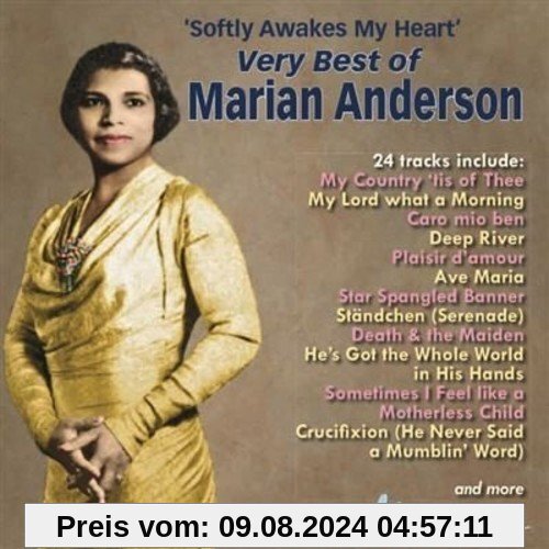 Softly Awakes My Heart - The Very Best of Marian Anderson von Marian Anderson