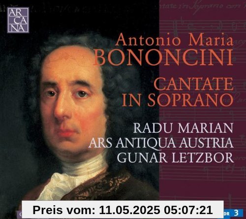 Antonio Maria Bononcini: Cantate in Soprano Antonio Maria Bononcini: Cantate in Soprano von Marian