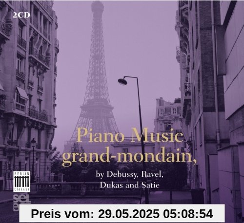 Piano Music Grand-Mondain  (Berlin Classics Select) von Mariangela Vacatello