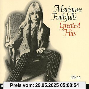 Greatest Hits von Marianne Faithfull