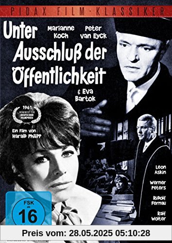 Unter Ausschluß der Öffentlichkeit - Spannender Thriller mit Marianne Koch und Peter van Eyck (Pidax Film-Klassiker) von Marianne Koch