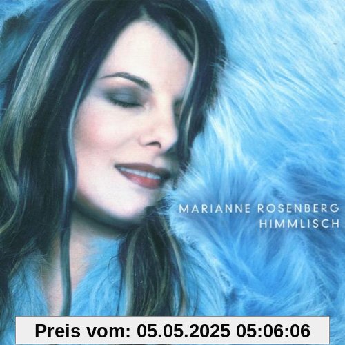 Himmlisch Himmlisch von Marianne Rosenberg