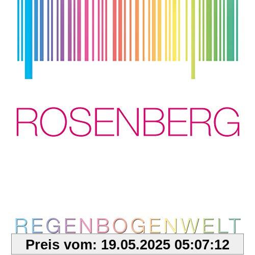 Regenbogenwelt (100% Rosenberg) von Marianne Rosenberg