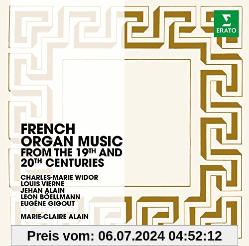 Französische Orgelmusik 19.& 20.Jahrhundert von Marie-Claire Alain