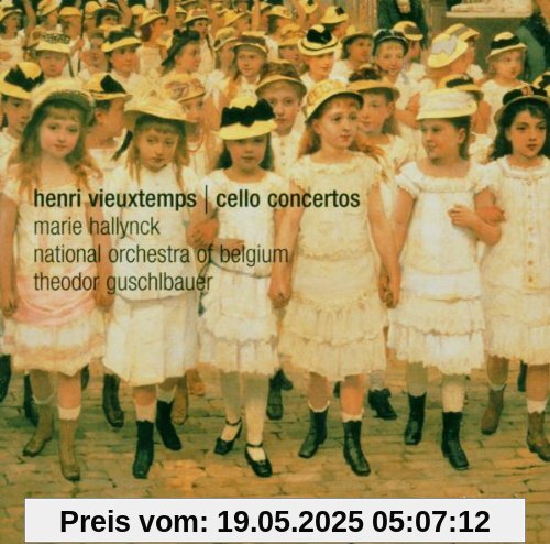 Henri Vieuxtemps: Konzerte für Violoncello und Orchester Nr.1 a-Moll op.46 / Nr.2 h-Moll op.50 von Marie Hallynck (Violoncello)