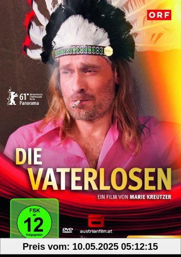 Die Vaterlosen Die Vaterlosen von Marie Kreutzer