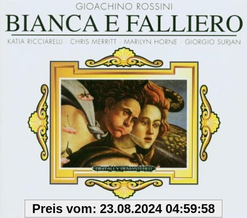 Gioacchino Rossini: Bianca e Falliero (Opern-Gesamtaufnahme) (3 CD) von Marilyn Horne