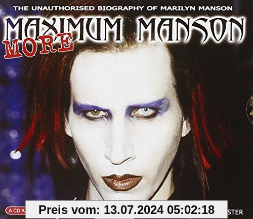 More Maximum Manson von Marilyn Manson