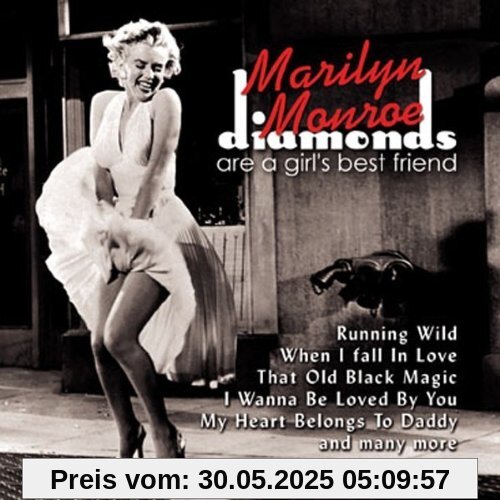 Diamonds Are a Girl'S Best Friend Diamonds Are a Girl'S Best Friend von Marilyn Monroe