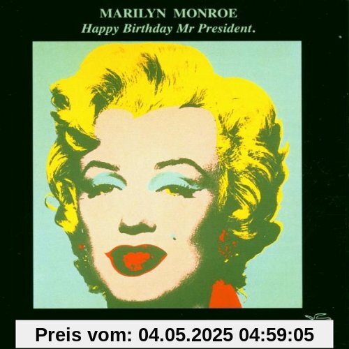 Happy Birthday Mr.President von Marilyn Monroe