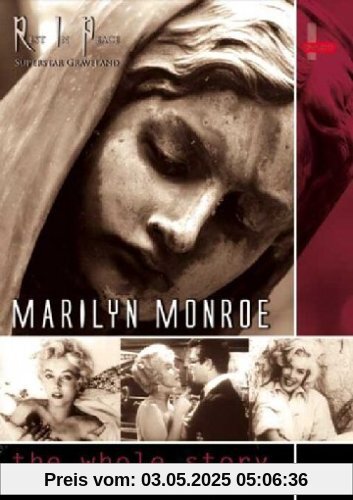 Marilyn Monroe - The Whole Story Marilyn Monroe - The Whole Story von Marilyn Monroe